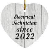 Electrical Technician Since 2022 - Heart Ornament F
