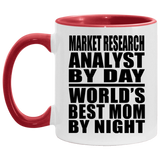 Market Research Analyst By Day World's Best Mom By Night - 11oz Accent Mug Red