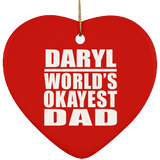 Daryl World's Okayest Dad - Heart Ornament