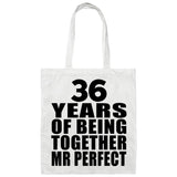 36th Anniversary 36 Years Of Being Mr Perfect - Tote Bag White