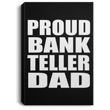 Proud Bank Teller Dad - Canvas Portrait