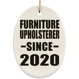 Furniture Upholsterer Since 2020 - Oval Ornament