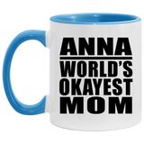 Anna World's Okayest Mom - 11oz Accent Mug Blue