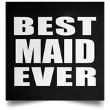 Best Maid Ever - Poster Square