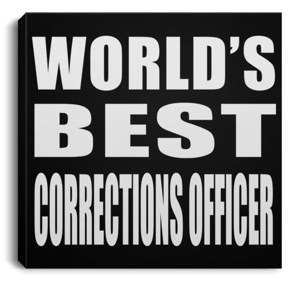 World's Best Corrections Officer - Canvas Square