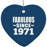 53rd Birthday Fabulous Since 1971 - Heart Ornament