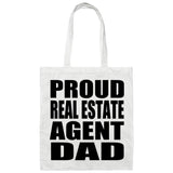 Proud Real Estate Agent Dad - Tote Bag White