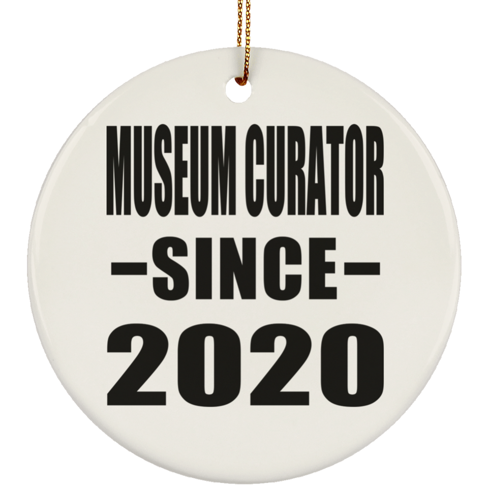 Museum Curator Since 2020 - Circle Ornament