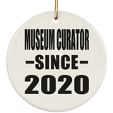 Museum Curator Since 2020 - Circle Ornament
