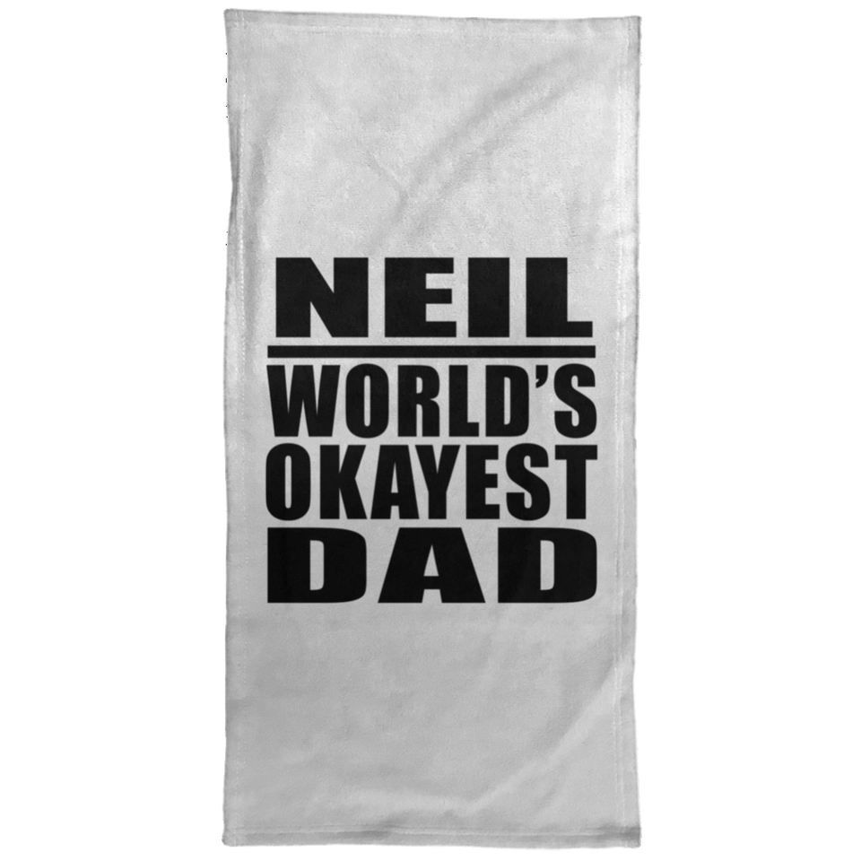 Neil World's Okayest Dad - Hand Towel