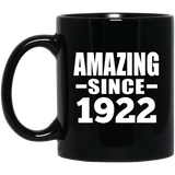 102nd Birthday Amazing Since 1922 - 11 Oz Coffee Mug Black