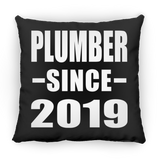 Plumber Since 2019 - Throw Pillow Black