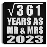 19th Anniversary Square Root of 361 Years As Mr & Mrs 2023 - Canvas Square