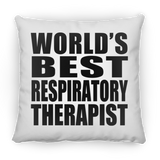 World's Best Respiratory Therapist - Throw Pillow