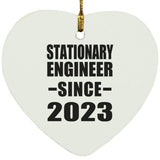 Stationary Engineer Since 2023 - Heart Ornament