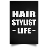 Hair Stylist Life - Poster Portrait