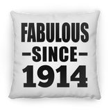 110th Birthday Fabulous Since 1914 - Throw Pillow