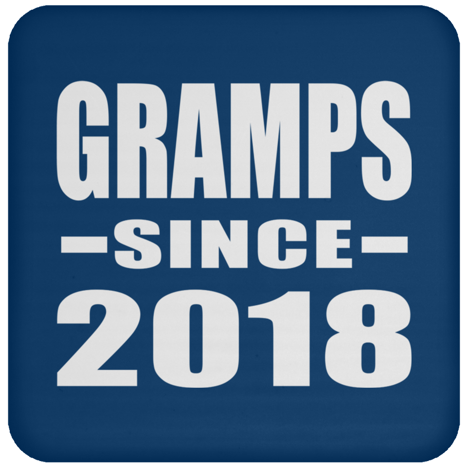 Gramps Since 2018 - Drink Coaster