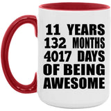 11th Birthday 11 Years 132 Months 4017 Days Of Awesome - 15oz Accent Mug Red