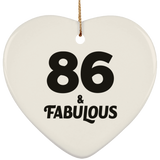 86th Birthday 86 & Fabulous - Heart Ornament