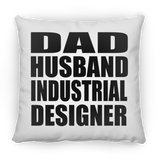 Dad Husband Industrial Designer - Throw Pillow