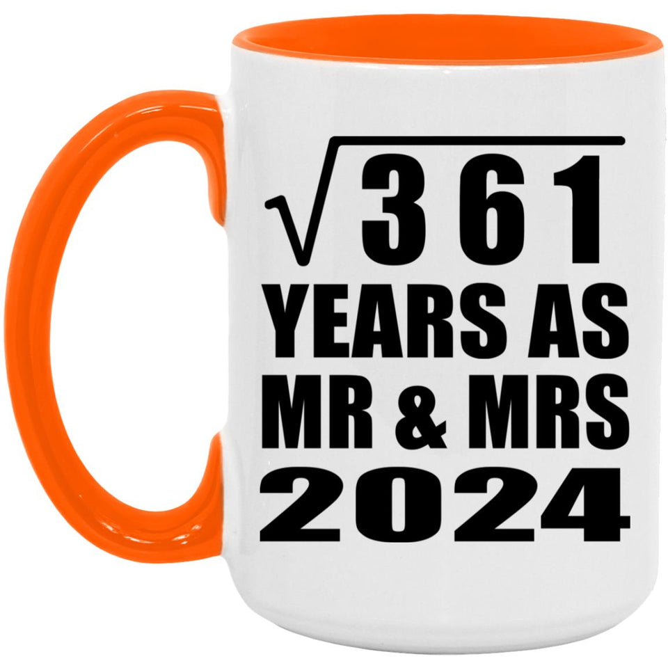 19th Anniversary Square Root of 361 Years As Mr & Mrs 2024 - 15oz Accent Mug Orange