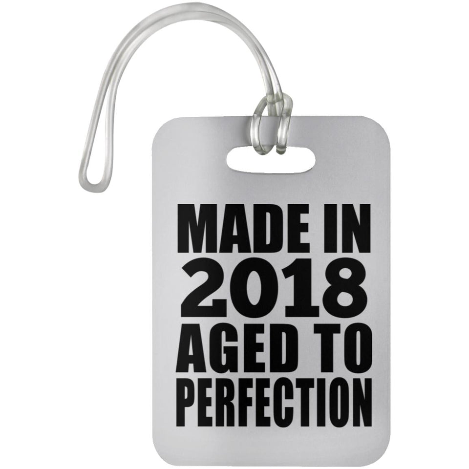 6th Birthday Made In 2018 Aged to Perfection - Luggage Bag Tag