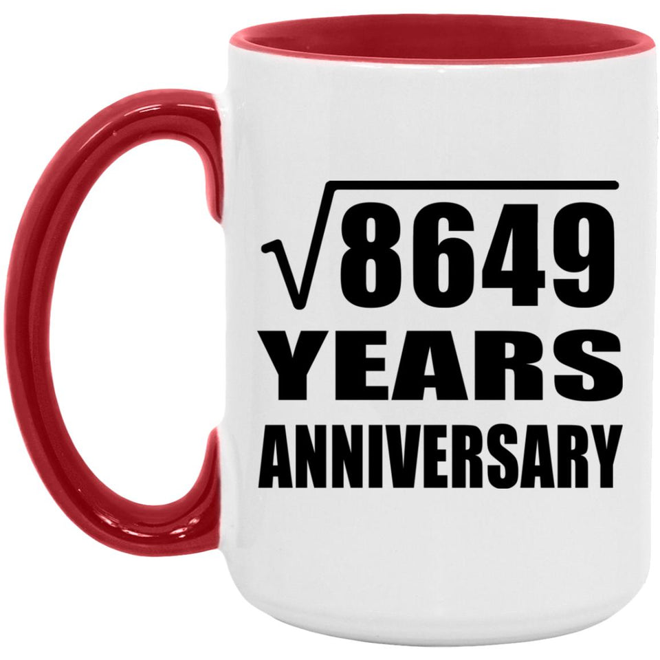 93rd Anniversary Square Root of 8649 Years Anniversary - 15oz Accent Mug Red