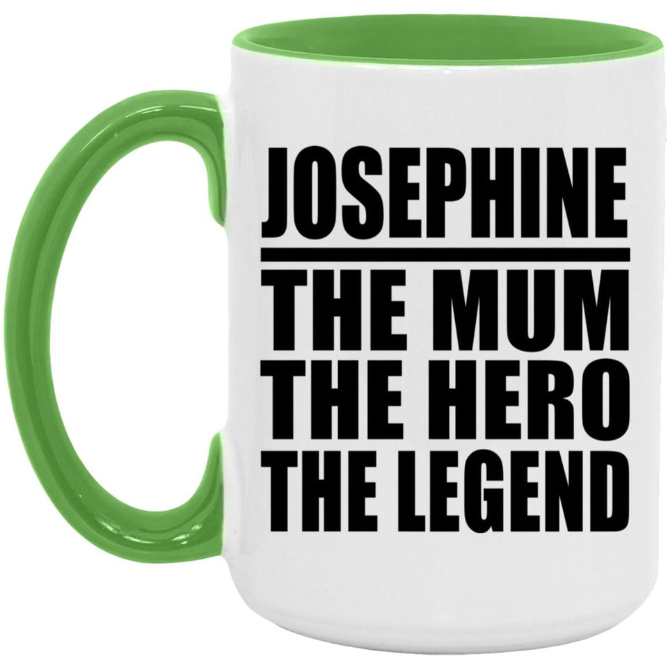 Josephine The Mum The Hero The Legend - 15oz Accent Mug Green
