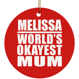 Melissa World's Okayest Mum - Circle Ornament