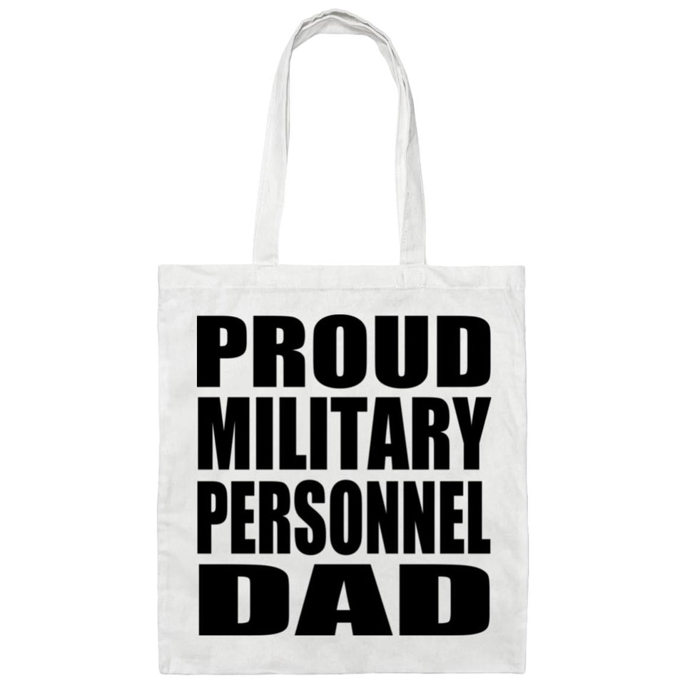Proud Military Personnel Dad - Tote Bag White