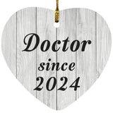 Doctor Since 2024 - Heart Ornament F