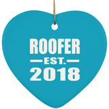 Roofer Established EST. 2018 - Heart Ornament