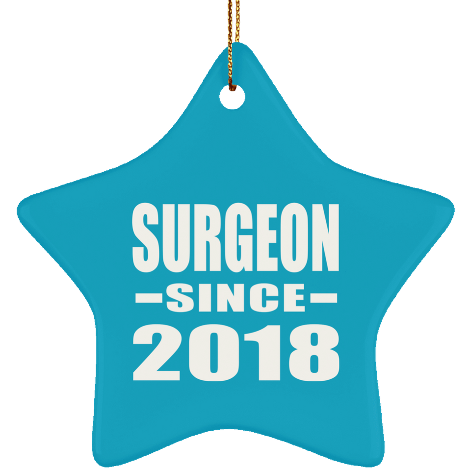 Surgeon Since 2018 - Star Ornament