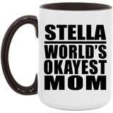 Stella World's Okayest Mom - 15oz Accent Mug Black