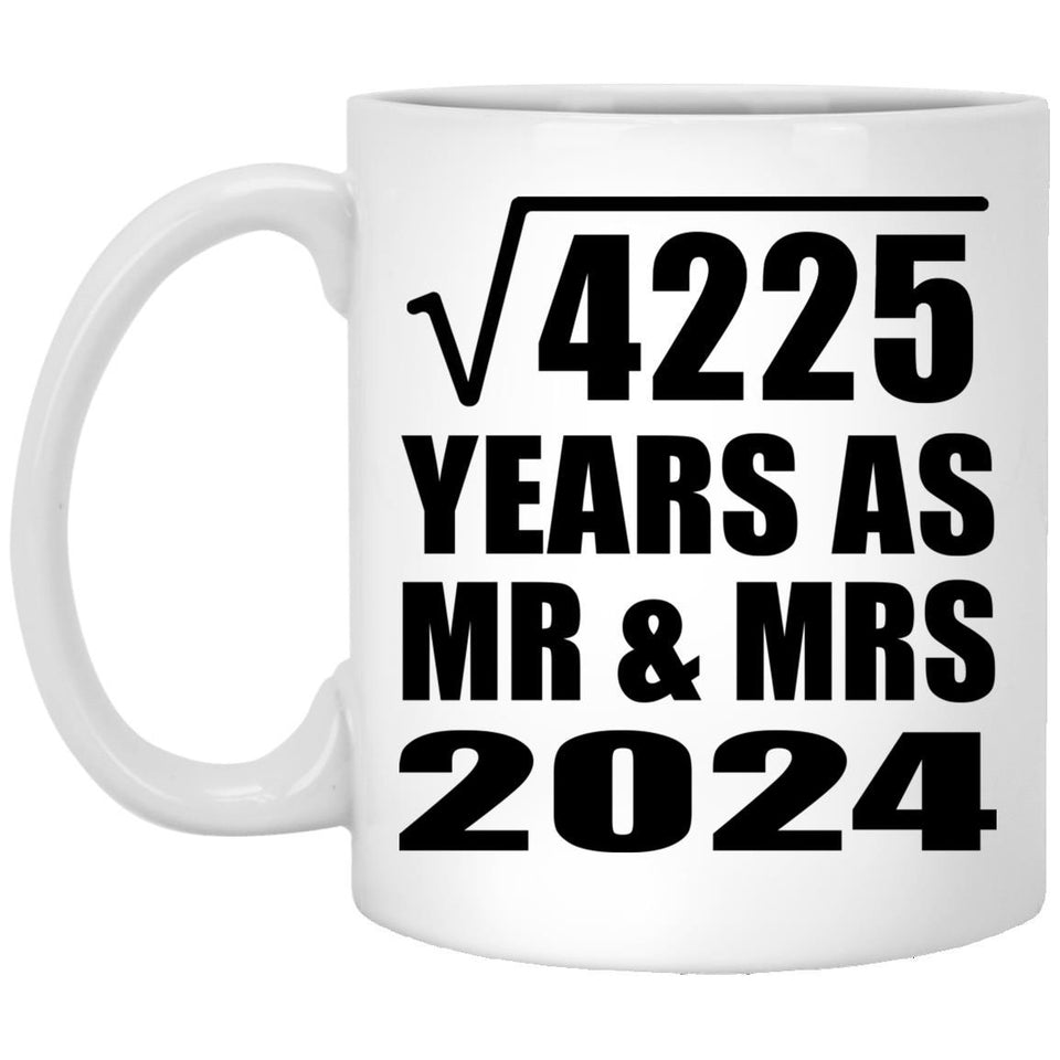 65th Anniversary Square Root of 4225 Years As Mr & Mrs 2024 - 11oz Coffee Mug