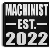 Machinist Established EST. 2022 - Canvas Square