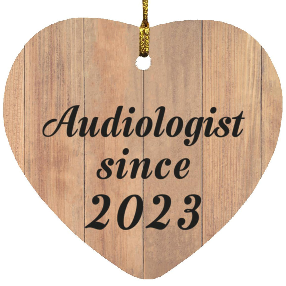 Audiologist Since 2023 - Heart Ornament C