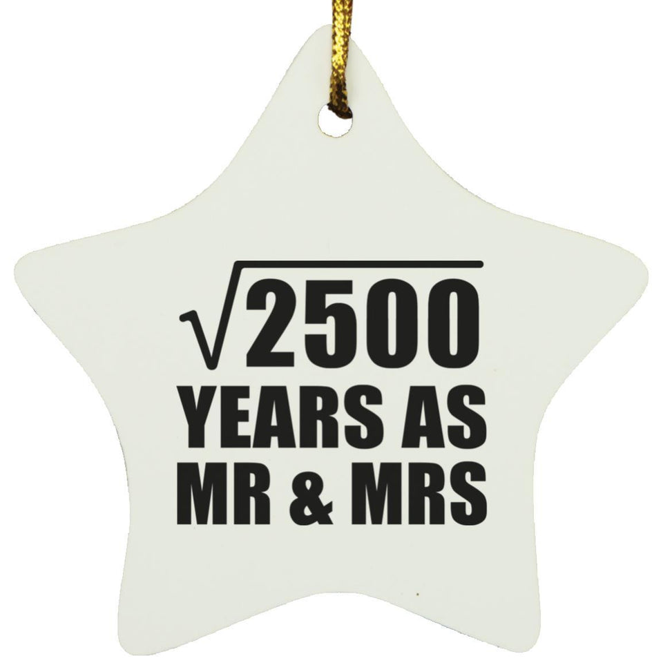 50th Anniversary Square Root of 2500 Years As Mr & Mrs - Star Ornament