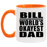 Bill World's Okayest Dad - 11oz Accent Mug Orange