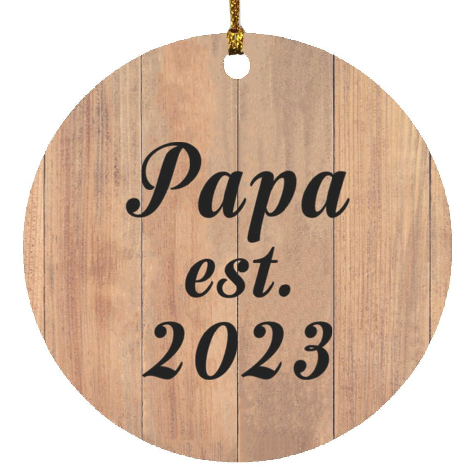 Papa Established EST. 2023 - Circle Ornament C