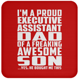 Proud Executive Assistant Dad Of Awesome Son - Drink Coaster
