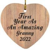 First Year As An Amazing Granny 2022 - Heart Ornament C