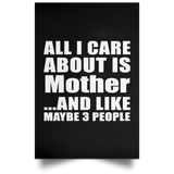 All I Care About Is Mother - Poster Portrait