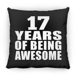 17th Birthday 17 Years Of Being Awesome - Throw Pillow Black