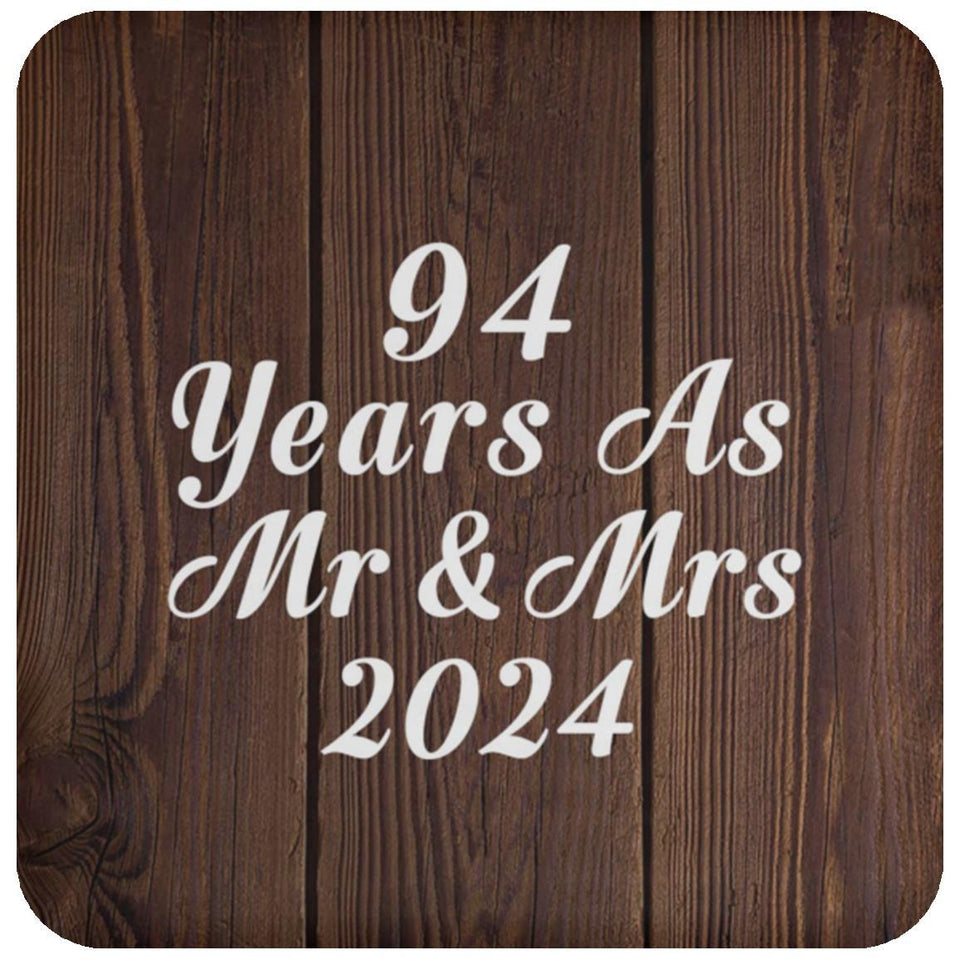 94th Anniversary 94 Years As Mr & Mrs 2024 - Drink Coaster D