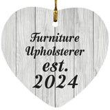 Furniture Upholsterer Established Est. 2024 - Heart Ornament F