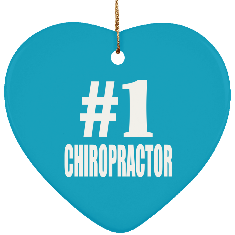 Number One #1 Chiropractor - Heart Ornament