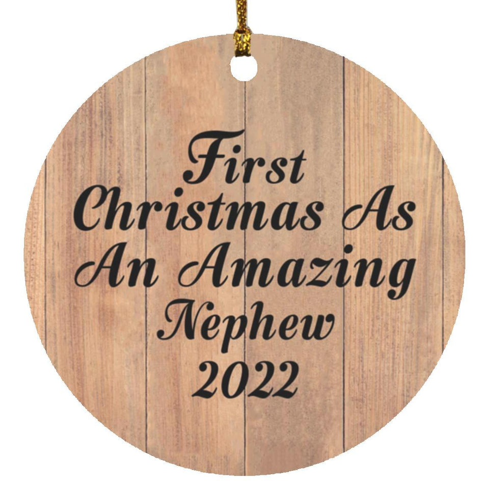 First Christmas As An Amazing Nephew 2022 - Circle Ornament C
