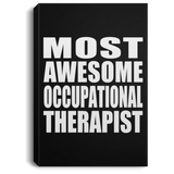 Most Awesome Occupational Therapist - Canvas Portrait